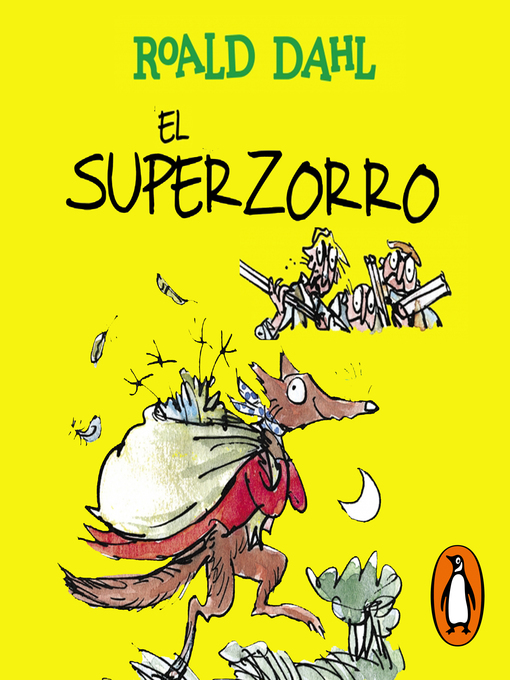 Title details for El Super Zorro by Roald Dahl - Available
